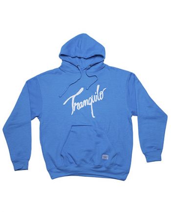 Tranquilo Hoodie